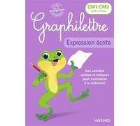 Graphilettre - Expression écrite CM1-CM2 Production d'écrits - Isabelle Collioud-Marichallot - Magnard - broché - Scolaire / Universitaire