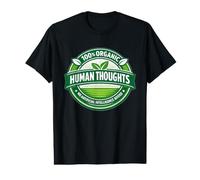 Graphique 100% Organique pensées humaines Anti-IA T-Shirt Graphique avec Valeur