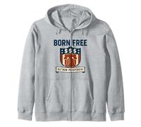 Graphique américain amusant Born Free But Now I'm Expensive USA Sweat à Capuche
