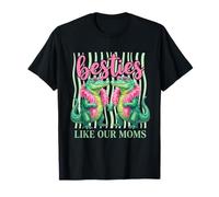 Graphique Amusant avec Inscription « Besties Like Our Moms » T-Shirt