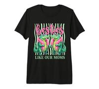 Graphique Amusant avec Inscription « Besties Like Our Moms » T-Shirt Haut de Gamme