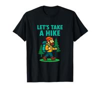 Graphique Amusant de randonnée Let's Take a Hike T-Shirt