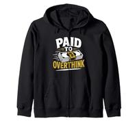 Graphique Amusant de Travail payé pour trop réfléchir Sweat à Capuche