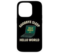 Graphique Amusant « Goodbye Sleep Hello World » Coque pour iPhone 14 Pro