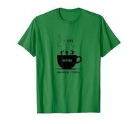 Graphique Amusant « I Like Coffee and Maybe 3 People » T-Shirt, Homme, Vert Kelly, M