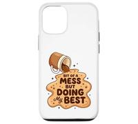 Graphique Bit of a Mess But Doing My Best Spilled Coffee Coque pour iPhone 12/12 Pro