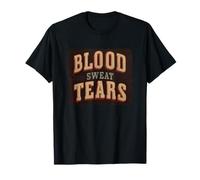 Graphique Cool Blood, Sweat and Tears T-Shirt