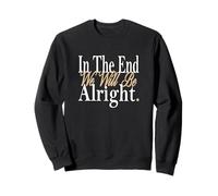 Graphique Couleur Tan It Will Be Alright Sweatshirt