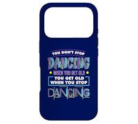 Graphique Dancer Dance on n'arrête Pas de Danser Quand on vieillit Coque pour iPhone 17 Pro