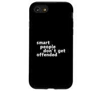 Graphique de créateur de mèmes Amusant Smart People Don't Get Offended Coque pour iPhone SE (2020) / 7/8