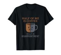 Graphique de déception de café humoristique de bureau T-Shirt