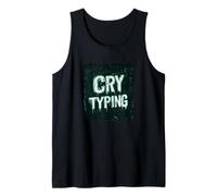 Graphique de Discours Pretty Cry Typing Débardeur