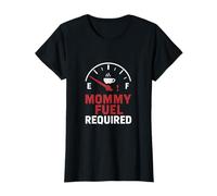 Graphique de jauge de café Mommy Fuel Required T-Shirt