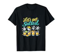 Graphique de l'équipe de fête Lets Get Salted Tequila T-Shirt