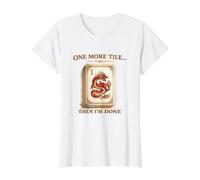 Graphique de Mahjong Amusant « One More Tile Then I'm Done » T-Shirt Graphique avec Valeur, Femme, Blanc, XL