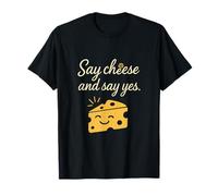Graphique de Photographie Say Cheese and Say Yes T-Shirt