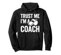 Graphique de Sport Amusant Trust Me I'm A Coach Sweat à Capuche