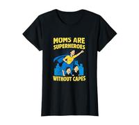 Graphique de super-héros Mom - Moms Are Superheroes T-Shirt