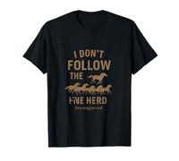 Graphique équestre humoristique I Don't Follow the Herd Horse T-Shirt