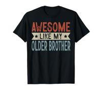 Graphique esthétique rétro « Awesome Like My Older Brother » T-Shirt