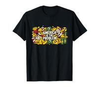 Graphique Fantaisie America is The Problem Fast Food T-Shirt