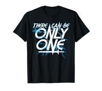 Graphique Highlander humoristique avec inscription « There Can Be Only One » T-Shirt