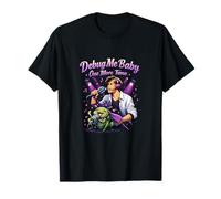 Graphique Humoristique Debug Me Baby One More Time T-Shirt