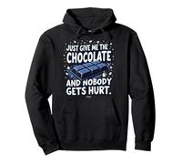 Graphique Humoristique Just Give Me The Chocolate Food Lover Sweat à Capuche, Unisexe pour Adultes, Noir, S