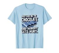 Graphique Humoristique Just Give Me The Chocolate Food Lover T-Shirt, Homme, Bleu Céleste, S