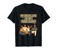 Graphique Humoristique My Social Life is My Yoga Class Yoga T-Shirt