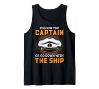 Graphique Humoristique Nautique Captain Go Down with The Ship Débardeur