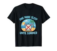 Graphique Humoristique One More Sleep Until Summer T-Shirt