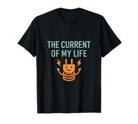 Graphique humoristique The Current Of My Life Electrician T-Shirt