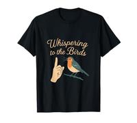 Graphique Humoristique Whispering to The Birds Bird Watcher T-Shirt