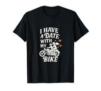 Graphique « I Have A Date With My Bike Motorcycle » T-Shirt