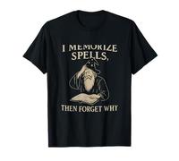 Graphique « I Memorize Spells Then Forget Why Wizard » T-Shirt