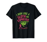 Graphique « I Run Like a Sloth on Espresso Trail Running » T-Shirt