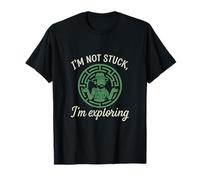 Graphique « I'm Not Stuck I'm Exploring Maze Adventure » T-Shirt