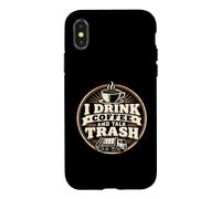 Graphique « Je Bois du café et Je Parle d'un travailleur de l'assainissement des déchets » Coque pour iPhone X/XS