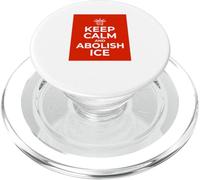 Graphique Keep Calm and Abolish Ice Immigration PopSockets PopGrip pour MagSafe