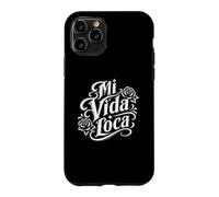 Graphique Latin de Mi Vida Loca en Espagnol My Crazy Life Coque pour iPhone 11 Pro