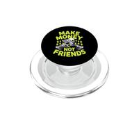 Graphique Make Money No Friends pour Les Entrepreneurs PopSockets PopGrip pour MagSafe