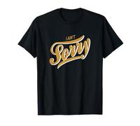 Graphique Marron I Ain't Sorry T-Shirt