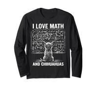 Graphique mathématique Amusant avec Inscription « I Love Math and Chihuahuas » Manche Longue