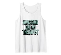 Graphique Minimaliste apaisant : génial comme Mon thérapeute Débardeur