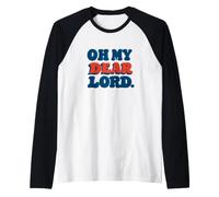 Graphique « Oh My Dear Lord » Manche Raglan