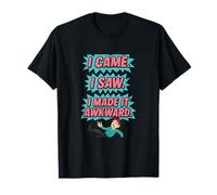 Graphique Pop Art I Came I Saw I Made It Awkward T-Shirt