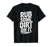 Graphique rétro de Baseball Rub Some Dirt on It pour Hommes, Femmes, garçons T-Shirt