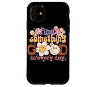 Graphique rétro Find Something Good Every Day Coque pour iPhone 11