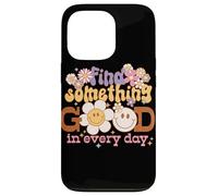 Graphique rétro Find Something Good Every Day Coque pour iPhone 13 Pro